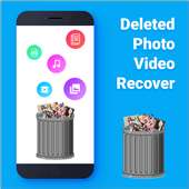 Recover Deleted photo & video,Restore recovery app