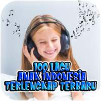 100 Lagu Anak Indonesia Terlengkap Terbaru