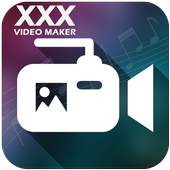 XXX Video Maker