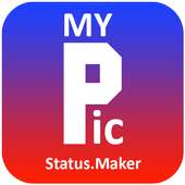 MyPic Status Maker on 9Apps