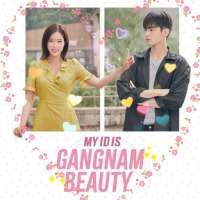 My Id Is A Gangnam Beauty Wallpaper HD
