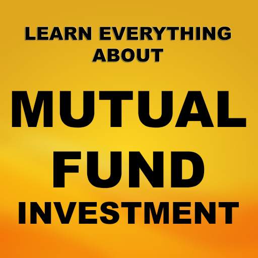 Learn Mutual Fund Investment