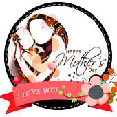 Happy Mother's Day Frames on 9Apps