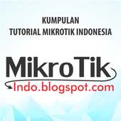 Tutorial Mikrotik Indonesia