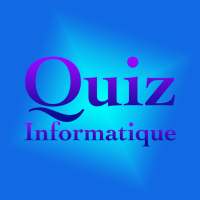 Quiz  Informatique