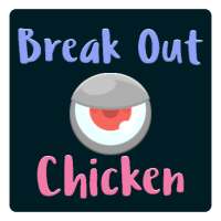 BreakOut Chicken Game