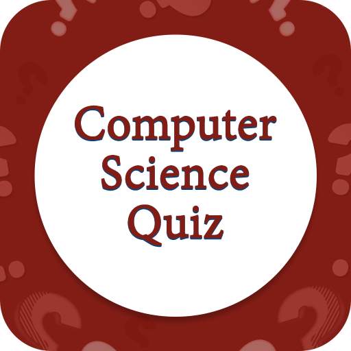 Computer Science - Quiz