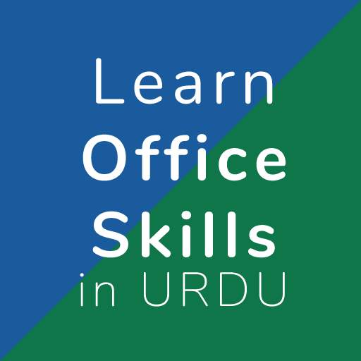 Learn Office Skills - Office Tutorials in Urdu