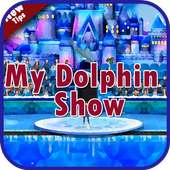 New My Dolphin Show Tips