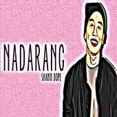 Nadarang - Shanti Dope on 9Apps