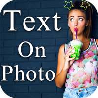 Photo Editor Text Effects - Text on photo on 9Apps
