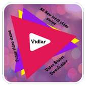 Vidlar -Video Status Download(Hindi video Status)