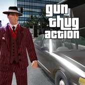 Gun Thug Mafia Action