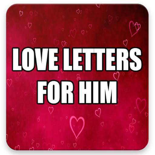 Love Letters for Him