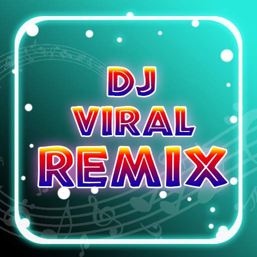 DJ Viral Remix Offline
