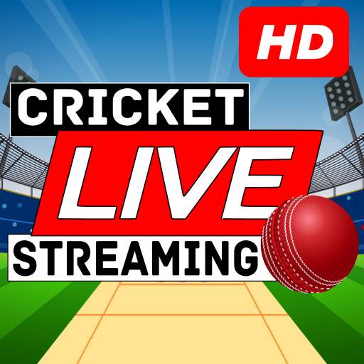 Cricket Live Match HD - Live Cricket Streaming