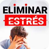 Eliminar el Estrés - Quitar Ansiedad y Depresión on 9Apps