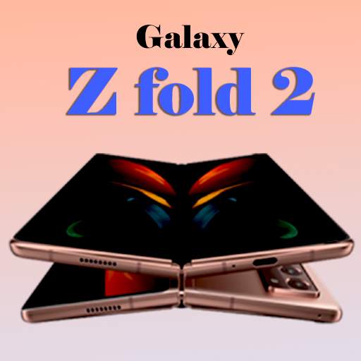 Samsung Galaxy Z Fold 2 Themes, Launcher, Ringtone