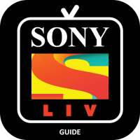 Guide for SonyLIV - Live TV Channels and Shows