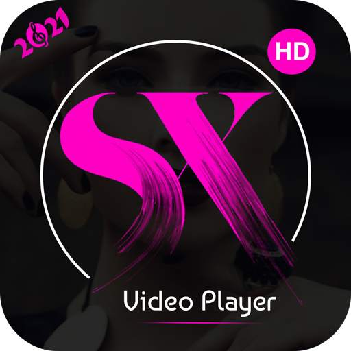 X HD Player - All Format HD Video Player 2021