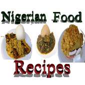 Nigerian Food Recipes on 9Apps