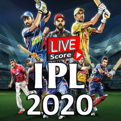 IPL Live cricket 2020 : Live Streaming & Score App