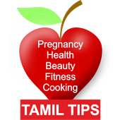 Tamil Tips - Health Beauty Cooking Pregnancy