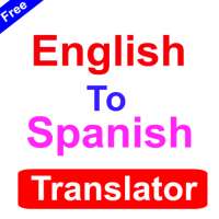 English to Spanish Translation | Free Translator