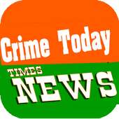 Crime today times news