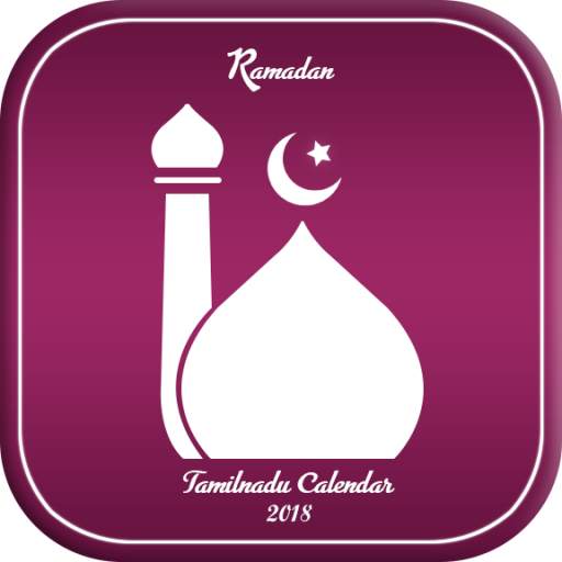 Ramadan Calendar Tamil Nadu 2018