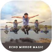 Echo Mirror Magic Photo Effect on 9Apps