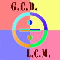 Factors - GCD, LCM - Special Numbers on 9Apps