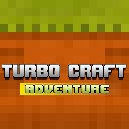 Turbo Craft Adventure Crafting Games
