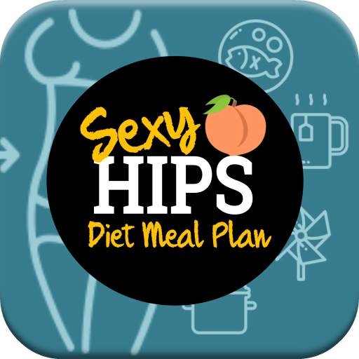 Easy Sexy Hips and Thighs Diet Meal Plan