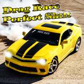 Drag Race Perfect Shift