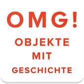 OMG! – Objekte mit Geschichte