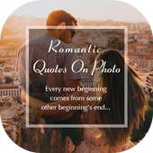 Romantic Quotes On Photo on 9Apps