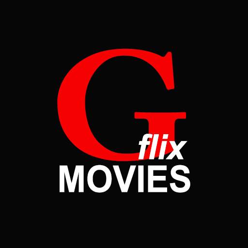 Gflix HD Movies 2021 - Free HD Movies