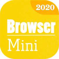 Browser Mini: Light & Fast - Speed Browser 4G