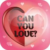 Can you love?