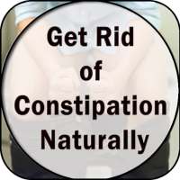 Get Rid of Constipation Naturally