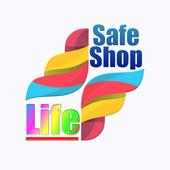 SAFE SHOP LIFE