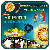 Raksha Bandhan Video Maker With
