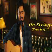 On Strings - Prabh Gill on 9Apps