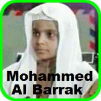 Mohammed Al Barrak Full Quran MP3 Offline