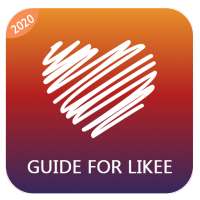 Guide for Likee - Formerly LIKE Video Editor Tips on 9Apps