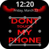 Dont Touch My Phone Lock Screen