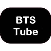 BTS Tube