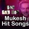 Mukesh Hit Songs on 9Apps