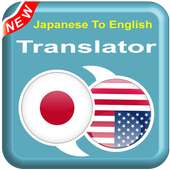 English To Japanese - JA To EN – Speak Translator on 9Apps